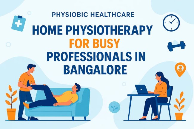 Physiotherapy for Work-From-Home Professionals: Fixing Posture and Back Pain