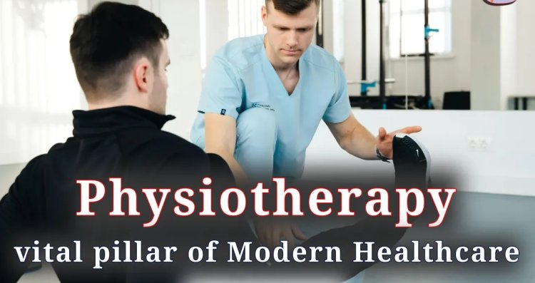 RevolutionizingRecovery: The Role of Physiotherapy in Modern Healthcare