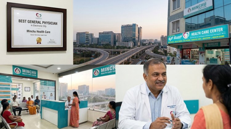 Best General Physician in Electronic City